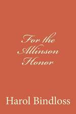 For the Allinson Honor