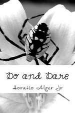 Do and Dare