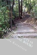 Loving Hearts (a Devotional Book)