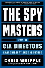 Whipple, C: Spymasters