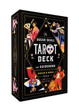 The Sugar Skull Tarot Deck and Guidebook