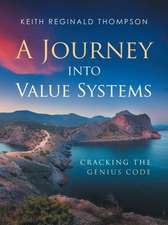 A Journey into Value Systems