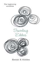 Swirling Eddies