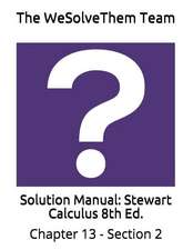 Solution Manual: Stewart Calculus 8th Ed.: Chapter 13 - Section 2