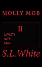 Molly Mob II