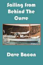 Sailing from Behind the Curve