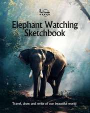 Elephant Watching Sketchbook