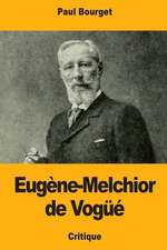 Eugene-Melchior de Vogue