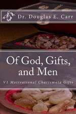 Of God, Gifts, and Men