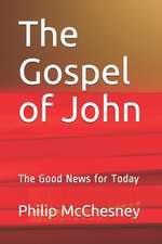 The Gospel of John