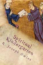 Spiritual Kindergarten