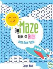 Big Maze Book for Kids