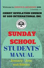 Christ Revelation Church of God Sunday School Manual