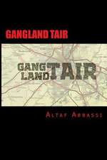 Gangland Tair