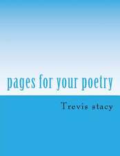 Pages for Your Poetry