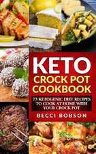 Keto Crock Pot Cookbook