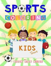 Sports Coloring Book for Kids