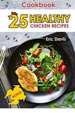 The Impeccable Chicken Cookbook