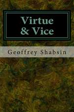 Virtue & Vice