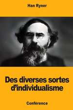 Des Diverses Sortes D'Individualisme