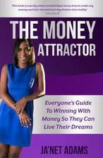 The Money Attractor