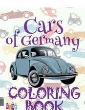 ✌ Cars of Germany ✎ Coloring Book Cars ✎ Coloring Book 5 Year Old ✍ (Coloring Book Enfants) Kids Coloring Book