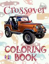 ✌ Crossover ✎ Adults Coloring Book Cars ✎ Coloring Book for Adults with Colors ✍ (Coloring Book Expert) Coloring Books for Sen