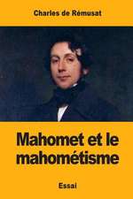 Mahomet Et Le Mahometisme