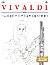 Vivaldi Pour La Flute Traversiere