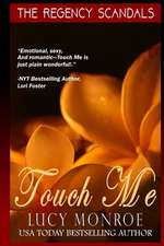 Touch Me