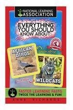 Everything You Should Know about African Birds and Wildcats