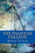 The Phantom Paradox