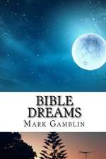 Bible Dreams