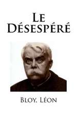 Le Desespere