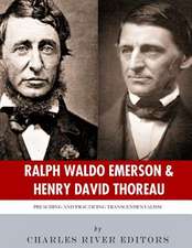 Ralph Waldo Emerson & Henry David Thoreau