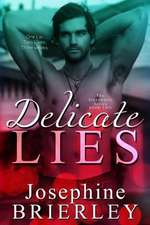 Delicate Lies