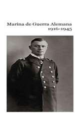 Marina de Guerra Alemana 1916-1945