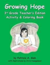 Growing Hope 3rd Grade Teacher's Edition Activity & Coloring Book