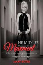 The Midlife Movement