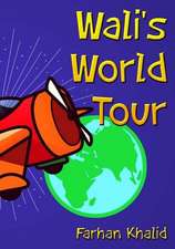 Wali's World Tour