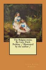 The Belgian Twins. by