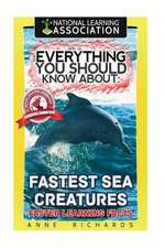 Everything You Should Know about Fastest Sea Creatures