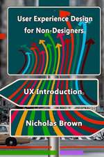 User Experience Design for Non-Designers