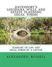 Davenport's Louisiana Wills and Estate Planning Legal Forms