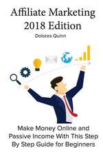 Affiliate Marketing 2018 Edition