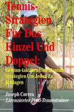 Tennis-Strategien Fur Das Einzel Und Doppel