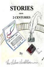 Stories from 2 Centuries