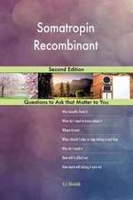 Somatropin Recombinant; Second Edition