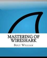 Mastering of Wireshark