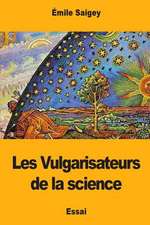 Les Vulgarisateurs de la Science